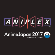 ANIPLEX AnimeJapan2017